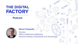 Digital Factory Podcast #20: Standard reference peanut butter with Steven Choquette