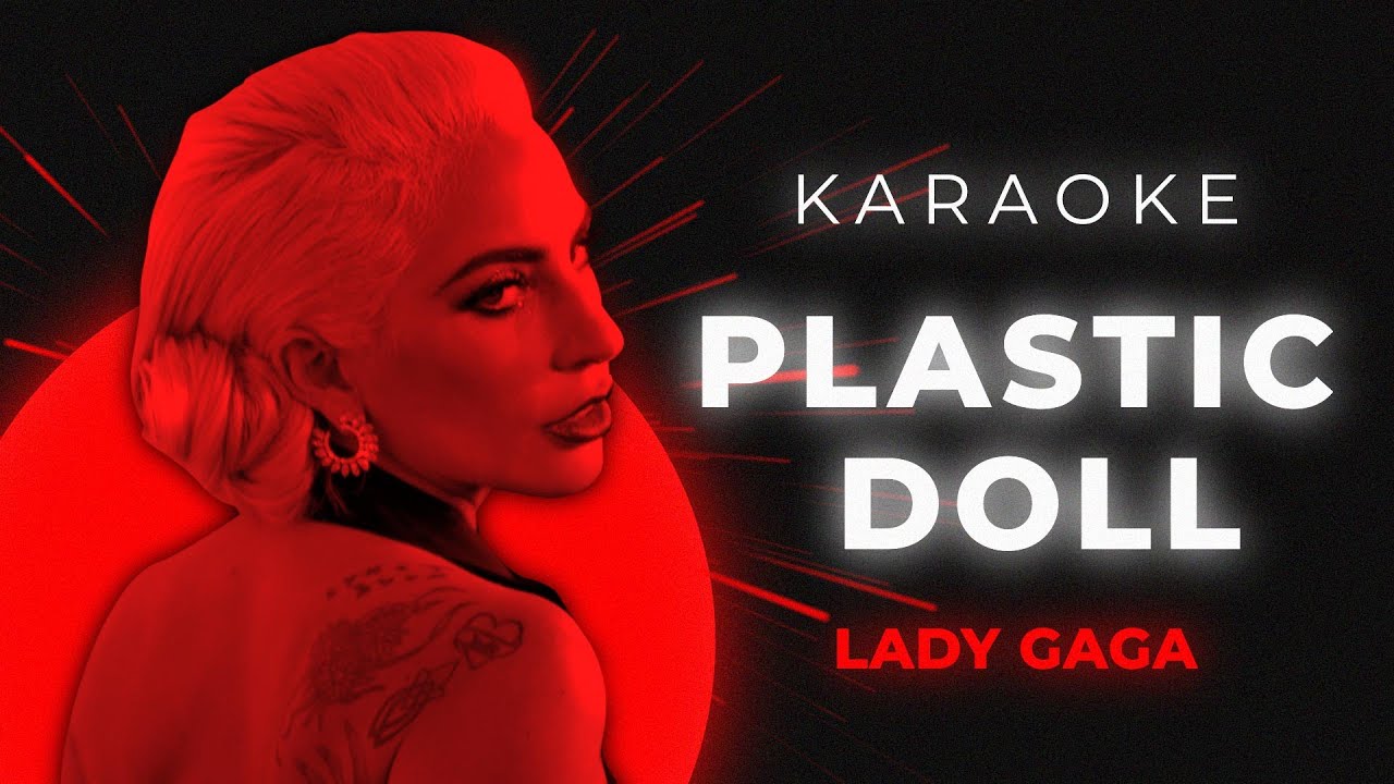 Lady Gaga Plastic Doll Rock Karaoke Instrumental (Lyrics) YouTube