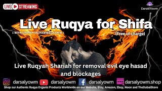 Live Ruqyah Shariah for removal evil eye hasad and blockages