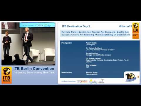 ITB Berlin Convention 2013 - ITB Destination Day 3 - Barrier-free Tourism For Everyone