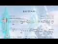 Let it go  bb trumpet sheet music