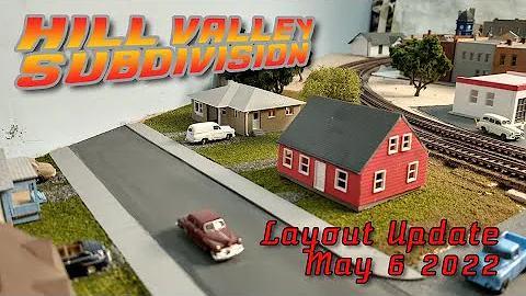 Hill Valley Subdivision update: Residential area, houses, scenery, trees, and people!  May 6, 2022.