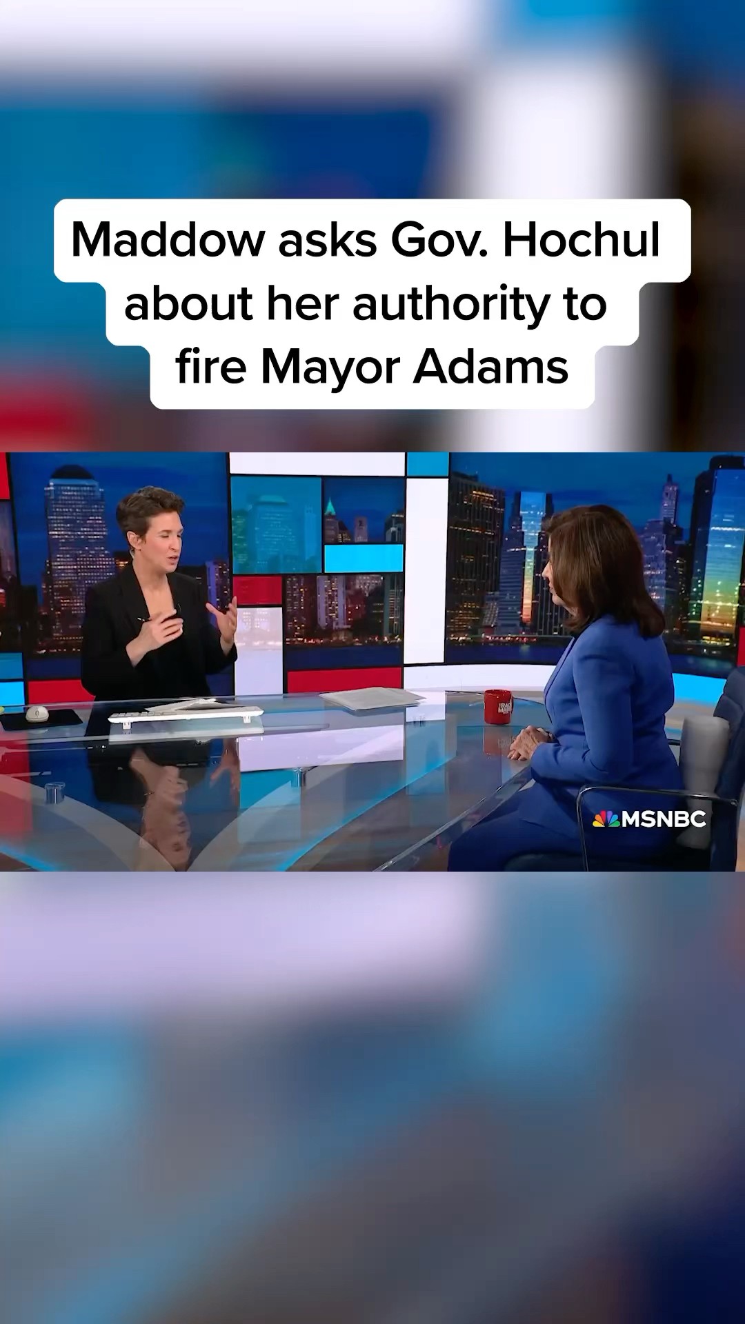 Maddow asks Gov. Hochul about her authority to fire Mayor Adams