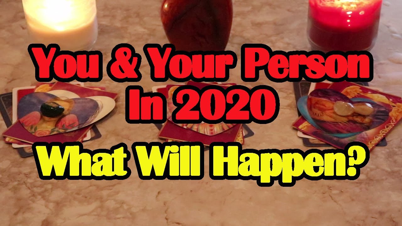 Pick A Card: You And Your Person In 2020