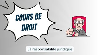 [Droit DGEMC] La responsabilité juridique Droit / DGEMC