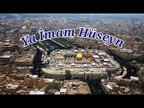 Üzeyir, Səbuhi, Mahir - Ya İmam Hüseyn