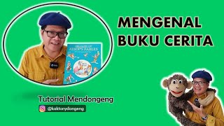 STORYTELLING TUTORIAL | Getting to Know Story Books | KAK TONY, INDONESIAN STORYTELLER & VENTRILO...