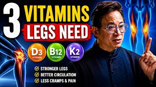 The 3 Vitamins That Instantly Supercharge Weak Legs