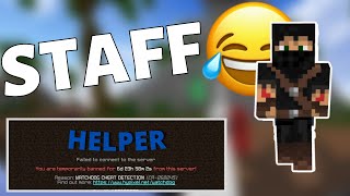 I wanted to be Staff on Hypixel...