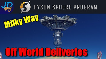Off World Deliveries 🌌 EP6 🪐 Dyson Sphere Program Lets Play/Walkthrough/Guide