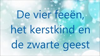 De Vier Feen Het Kerstkind En De Zwarte Geest  Een Kerstsprookje