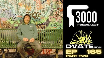 3000 Podcast 165 : Dvate SDM - Part Two