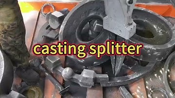 casting splitter  #casting #foundry #horizontal #seperation #verticle #hammer