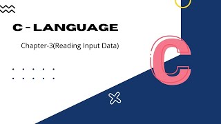 Chapter-3(Reading Input data using scanf()) In Hindi || C tutorial in Hindi.