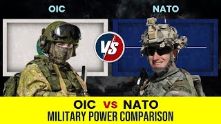 OIC vs NATO military power comparison 2021 | Global firepower Ranking 2021 OIC vs NATO military power comparison 2021 | Global firepower Ranking 2021