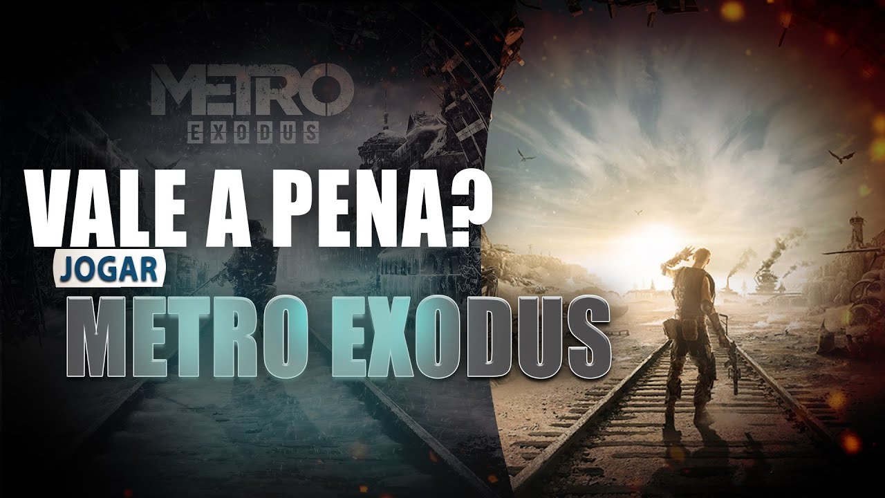 Metro Exodus vale a pena jogar? Bom pra sua diversão e bom pro seu bolso