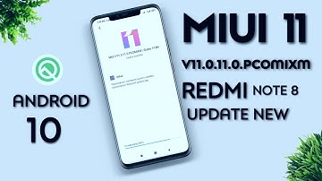 Redmi Note 8 MIUI 11.0.11.0  New update Full Changelog | Redmi Note 8 MIUI 11.0.11.0 New Update