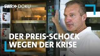 Der Preis-Schock - wie wir für die Krise zahlen | SWR Doku