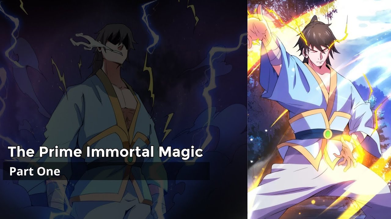 The Prime Immortal Magic | Peerless Martial Arts Everlasting - Chapter
