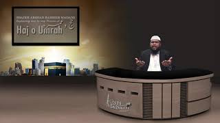 Step by Step Process Of Hajj & Umrah || Arshad Basheer Madani screenshot 5