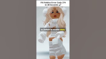 FIX Roblox Error Code 274 in 30 Seconds 🚀 #error274 #robloxfix #RobloxError274