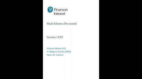 PEARSON EDEXCEL A LEVEL RELIGIOUS STUDIES PAPER 4E MARK SCHEME 2025 (9RS0/4E: Judaism)