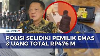 74kg of Gold and IDR 476 Billion Found, Police Still Investigating Ownership! | KOMPAS PETANG