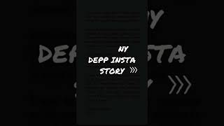 Johnny Depps Instagram Story About Fake Accounts