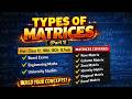 Types Of Matrices🔥| class 12 | NCERT covered | BCA | BBA | B.tech | Dr. Pragati Sinha
