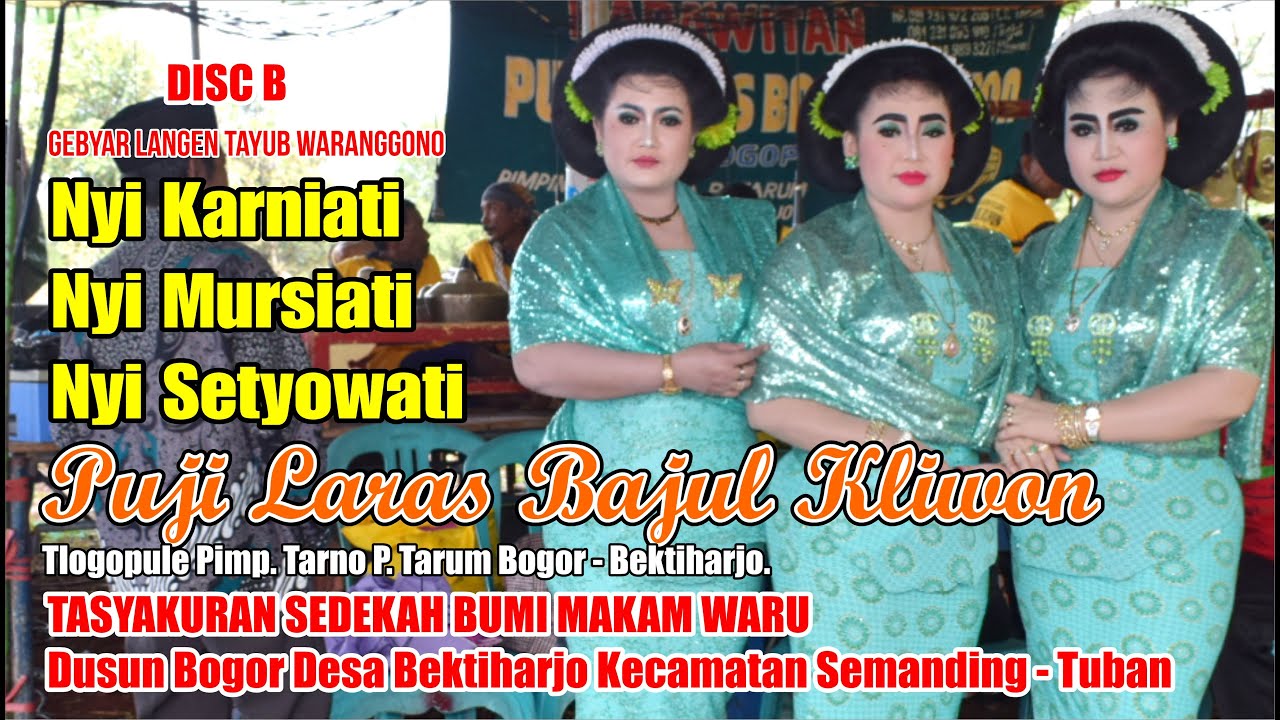 NYI KARNIATI, NYI MURSIATI & NYI SETYOWATI LIVE MAKAM WARU BOGOR BEKTIHARJO DISC B