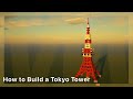 [Minecraft] How to Build a Tokyo Tower