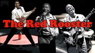 Howlin&#39; Wolf, Muddy Waters &amp; Bo Diddley - The Red Rooster