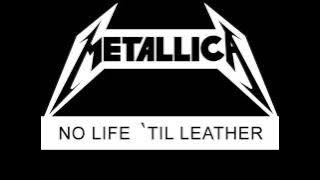 Metallica - No Life 'til Leather (1982) Full Demo   Bonus Track