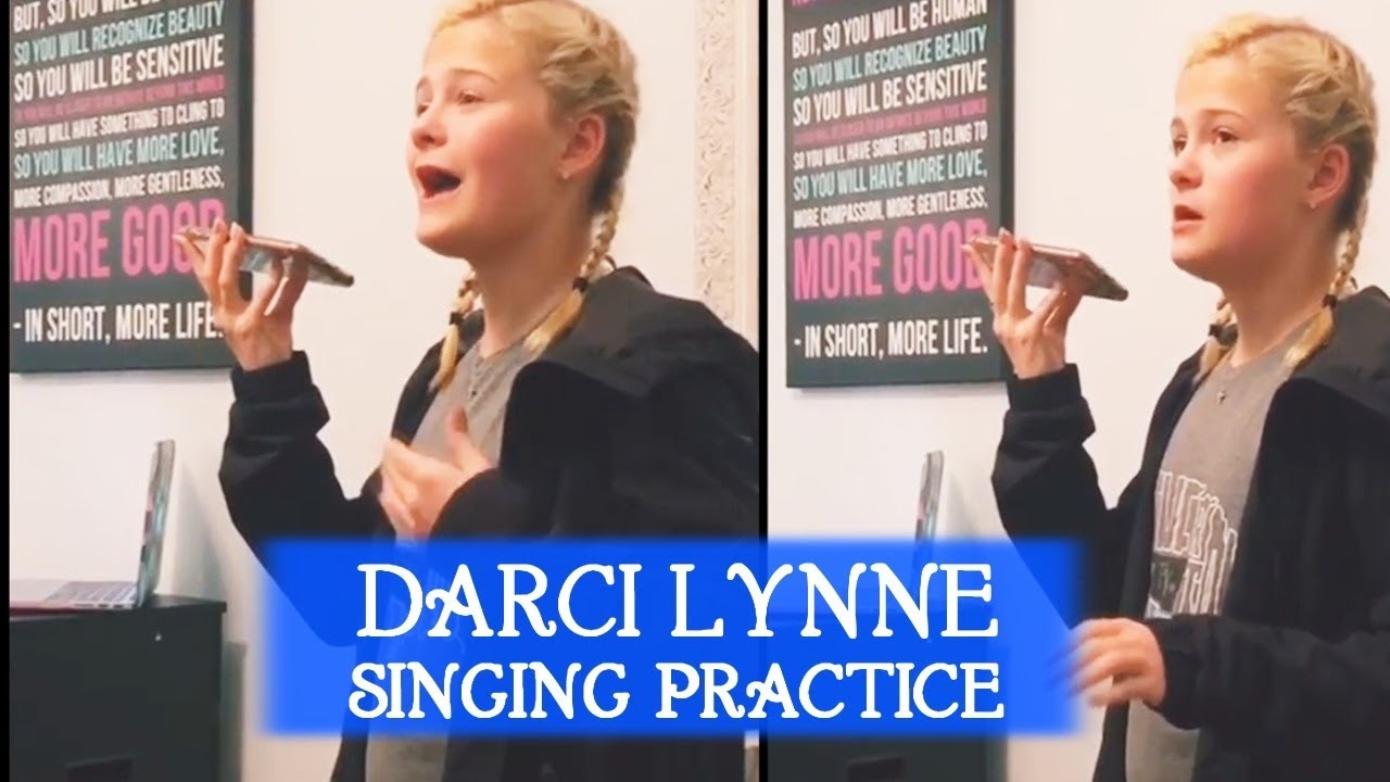 Darci Lynne Singing Practice YouTube