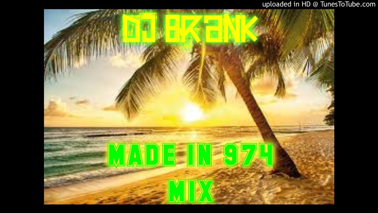 Dj BrAnK - MADE IN 974 (100% CLUB RAGGA DANCE HALL 974) 2K19
