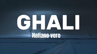 GHALI-Italiano vero( lyric/testo)