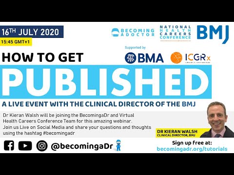 How to get published | Clinical Director of the BMJ | @BecomingaDr