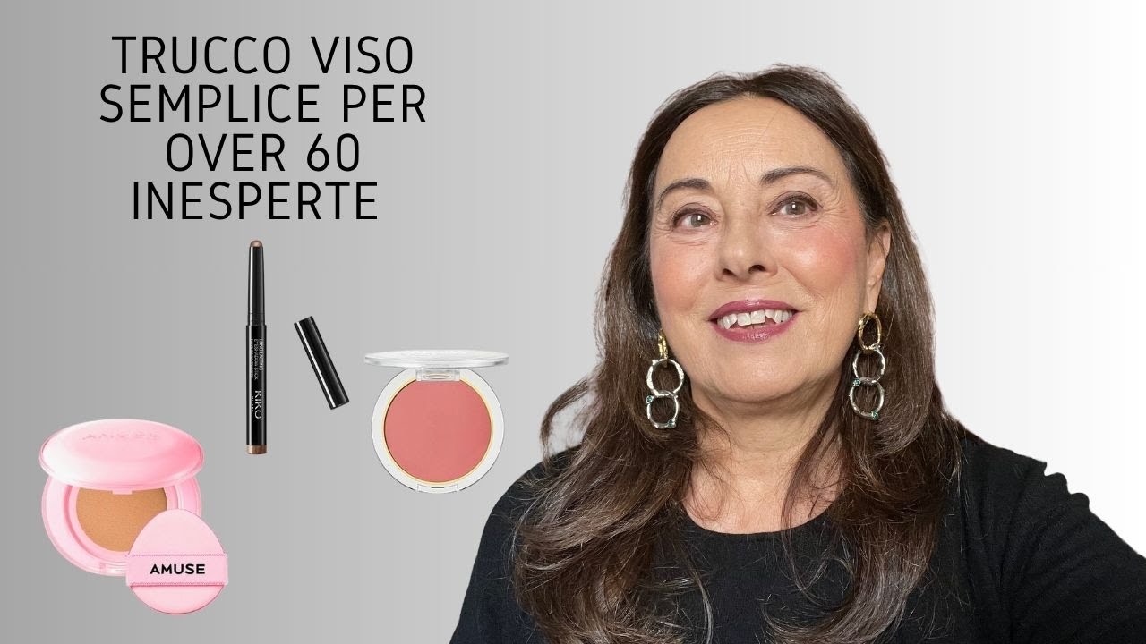 TRUCCO VISO SEMPLICE PER OVER 60 INESPERTE