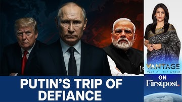 Putin in India: The Vantage Take | Palki Sharma | N18G