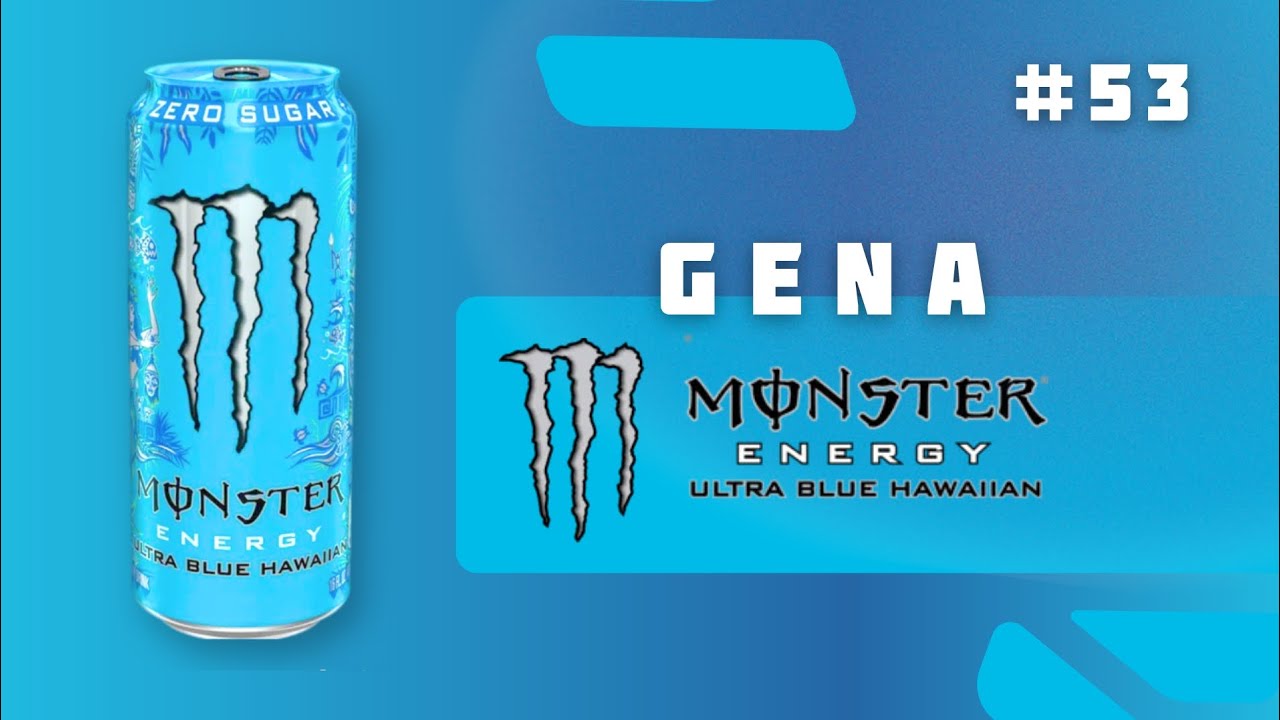 Gena Monster Energy/ Ultra Blue Hawaiian #53