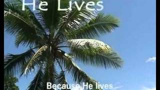 Video thumbnail of "Tongan/Fijian - Because He Lives"