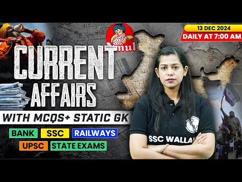 Current Affairs Today | 13 December 2024 | Current Affairs 2024 | Daily Current Affairs | Krati Mam