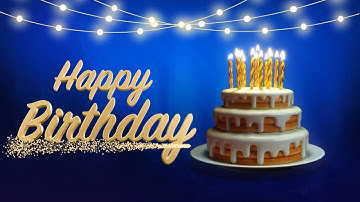 Happy Birthday and Birthday Cake! New Background Video Loop 1 Hour! (No Sound)