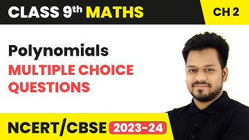 Polynomials - Multiple Choice Questions | Class 9 Maths Chapter 2 | CBSE