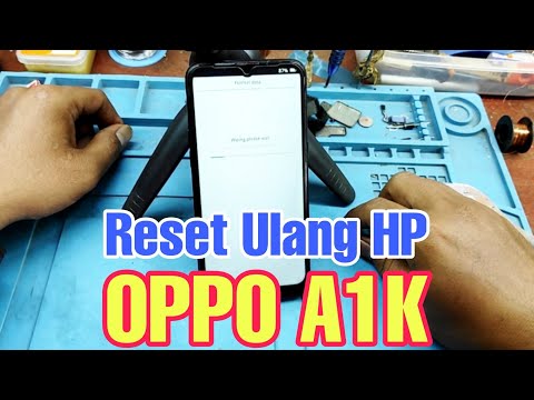 Hard reset Oppo A1k || Cara reset ulang Oppo A1k Lupa kunci layar