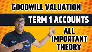 Goodwill | Complete theory Revision & All Formulae | Term 1 | 12th Accounts By Sunil panda