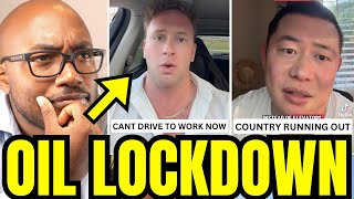 Countries Are Running Out of Oil, Now They’re Doing Lockdowns