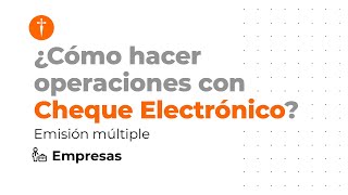 #Tutorial Cómo realizar operaciones con Cheque de Emisión Múltiple screenshot 5