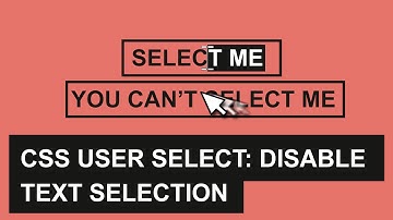 CSS User Select: How to disable text selection