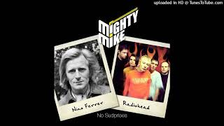Nino Ferrer / Radiohead - No Sudprises (Mighty Mike mashup) @MightyMikeMashups